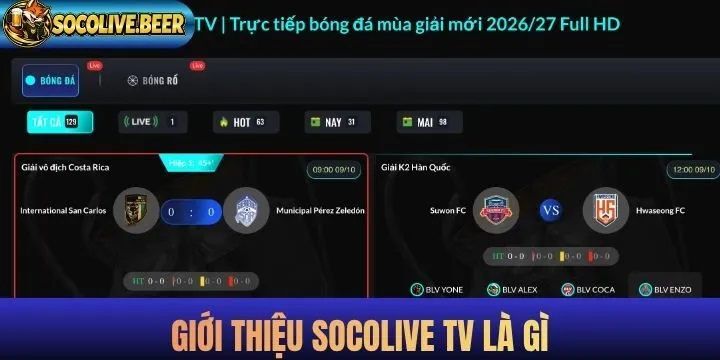 Socolive tv là gì được nhiều người quan tâm tìm hiểu