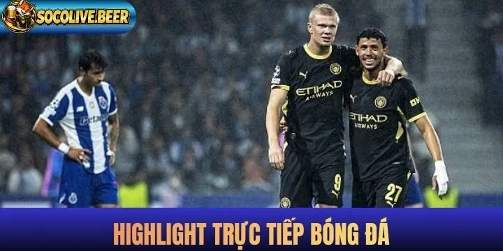 Vài thông tin về highlight trực tiếp bóng đá