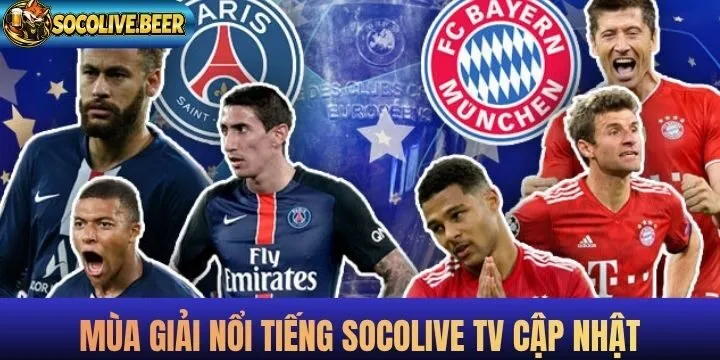 Giải đấu hấp dẫn tại Socolive được cập nhật đầy đủ